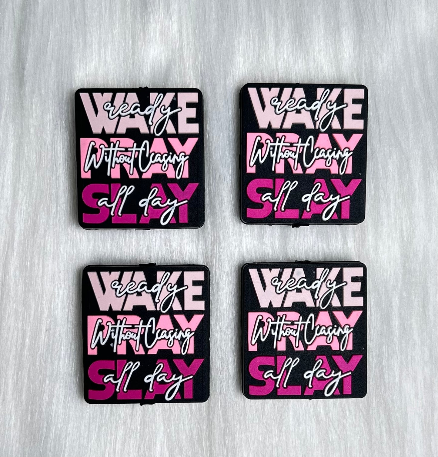 'Wake Ready, Pray Without Ceasing, Slay All Day' Focal Bead
