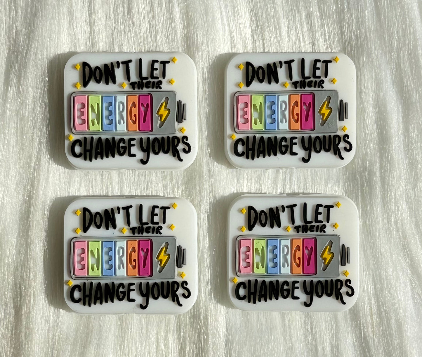 'Dont Let Their Energy Change Yours' Focal Bead