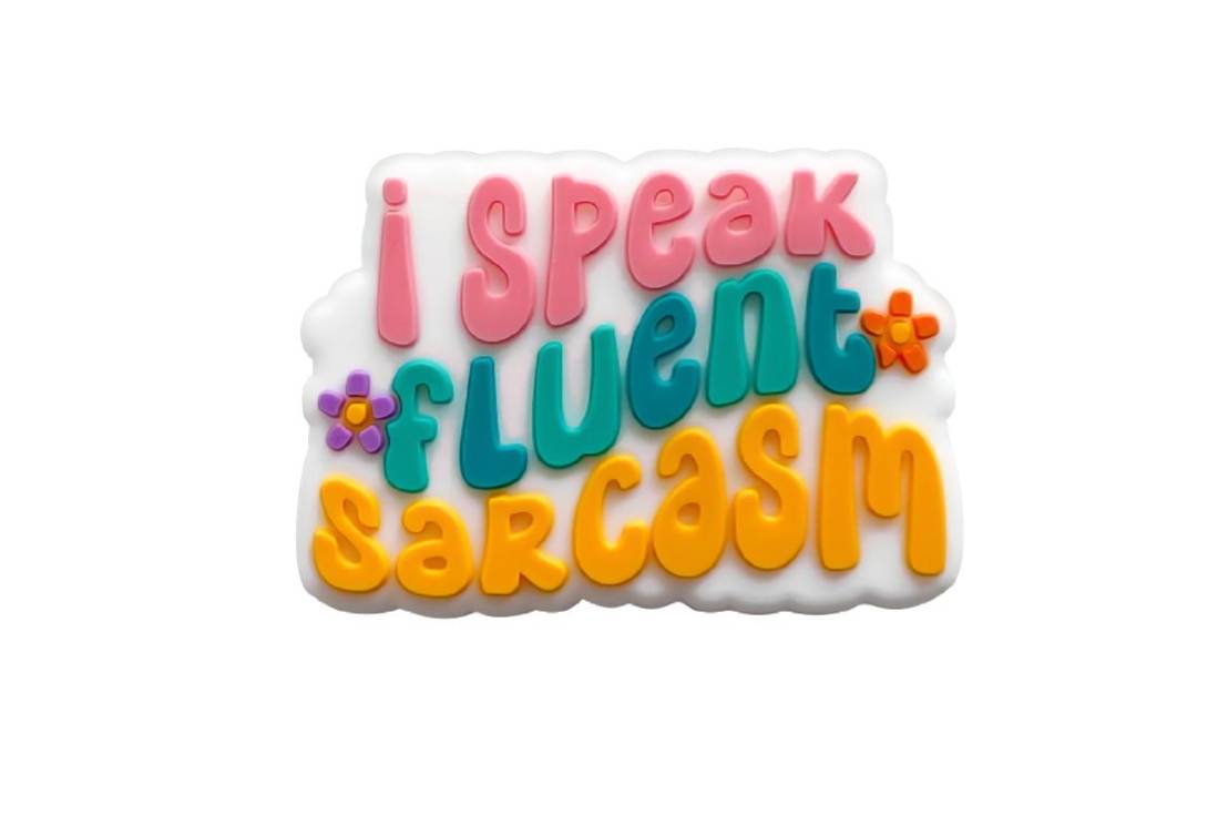 I Speak Fluent Sarcasm Focal Bead