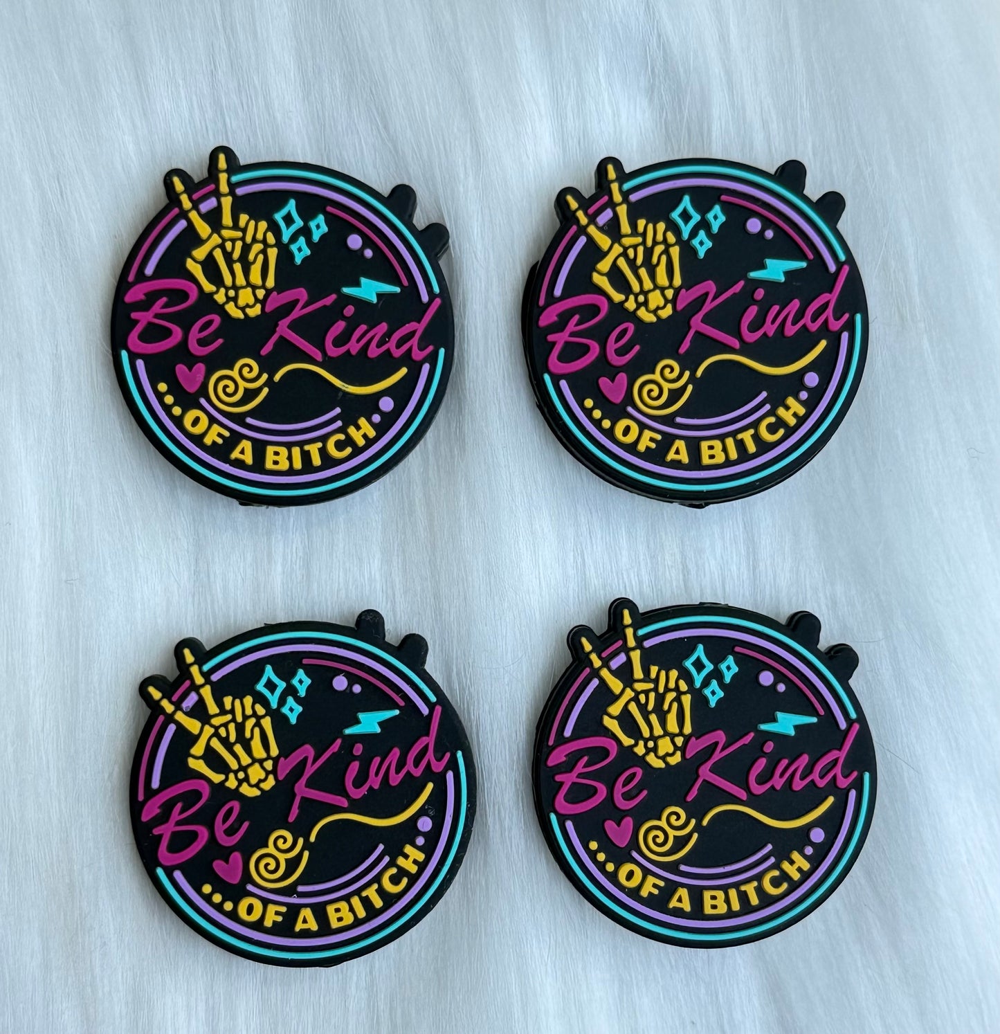 ‘Be Kind Of A Bitch’ Focal Bead