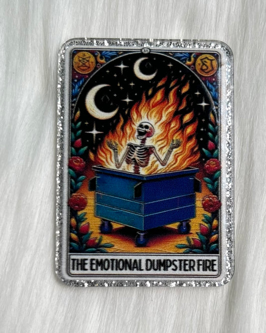 Emotional Dumpster Fire Glitter Acrylic