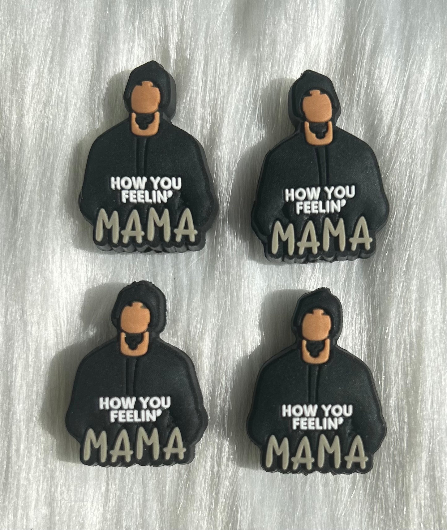 'How You Feelin Mama' Good Girls Focal Bead