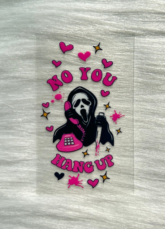 No You Hang Up Keychain Decal