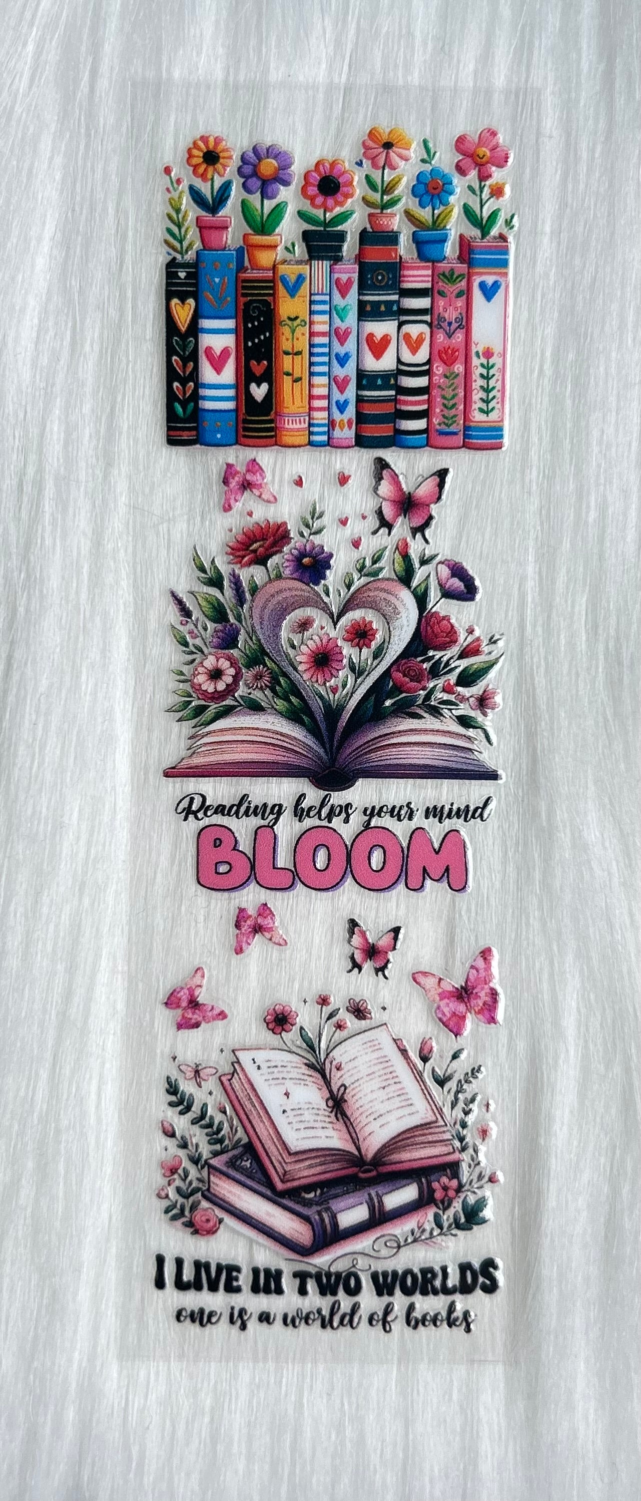 Reading Helps Your Mind Bloom UV DTF Bookmark Wrap