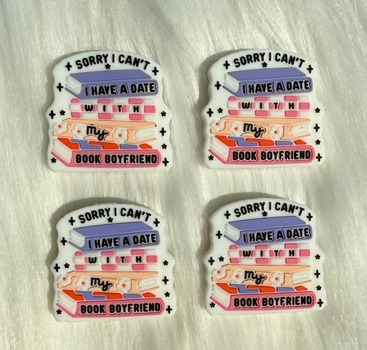 'Sorry I Cant, I Have A Date With My Book Boyfriend' Focal Bead